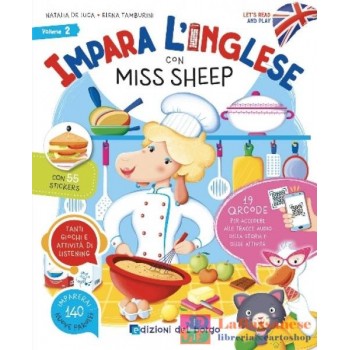 Impara l'inglese con Miss Sheep. Let's read and play. Con QR code per accedere alle tracce audio. Con 55 stickers. Vol. 2