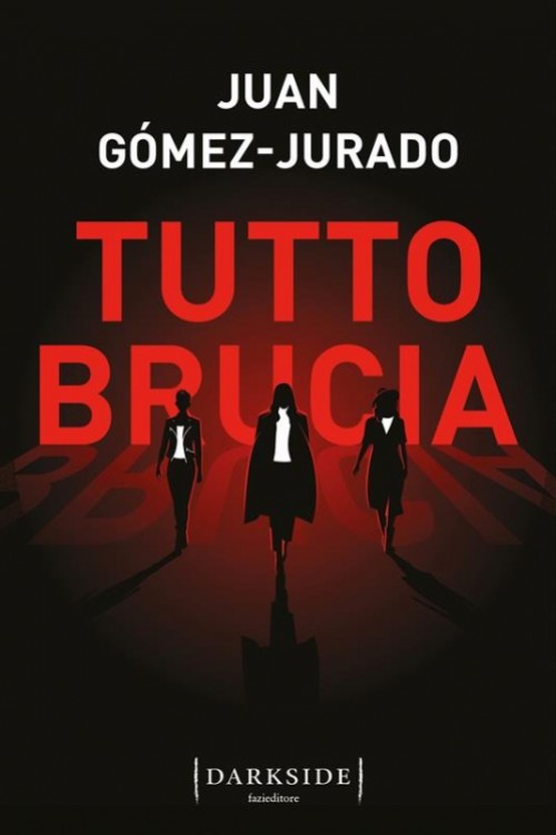 Tutto brucia.