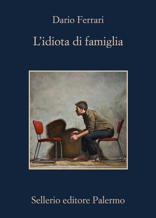 L'idiota di famiglia.